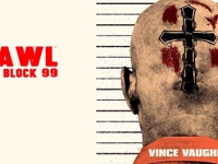 Film review: Brawl in Cell Block 99