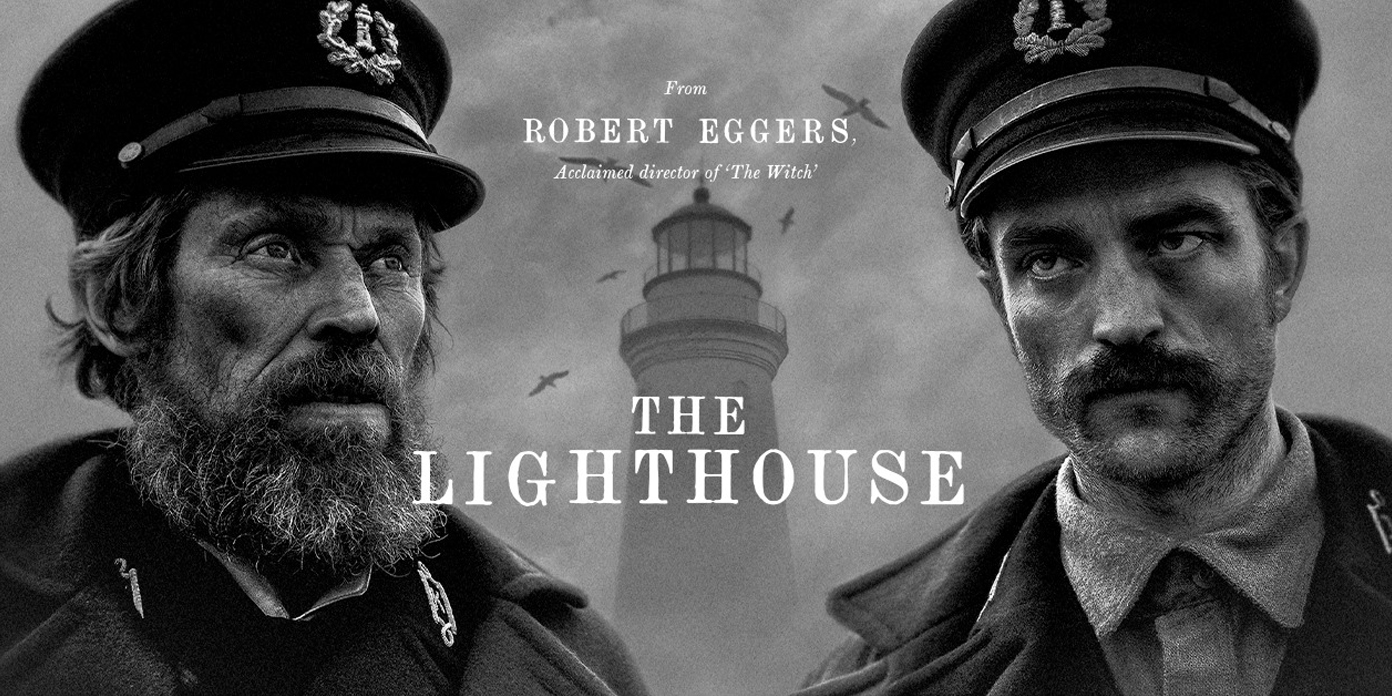 Film review: The Lighthouse - Richer Sounds Blog | Richer Sounds Blog