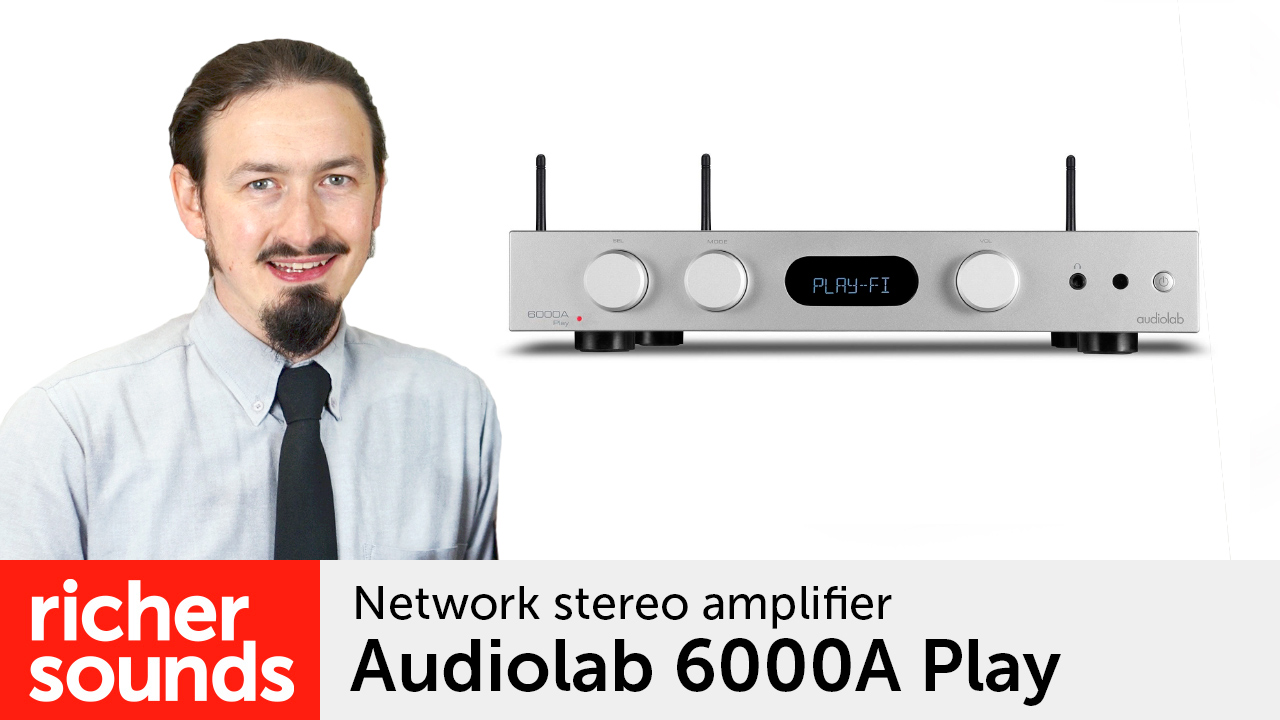 Product video Audiolab 6000A Play network stereo amplifier Richer