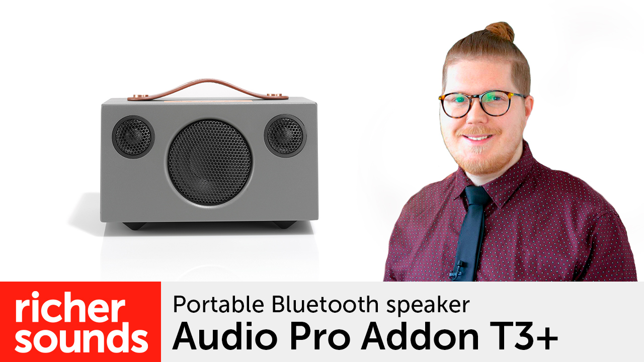 Product video Audio Pro Addon T3+ portable Bluetooth speaker Richer Sounds Blog Richer
