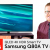 Product video: Samsung Q80A QLED 4K HDR Smart TV range