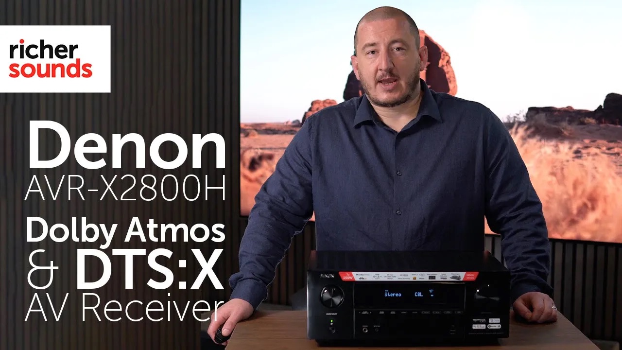 Video Denon X2800H AV Receiver Richer Sounds Blog Richer Sounds Blog